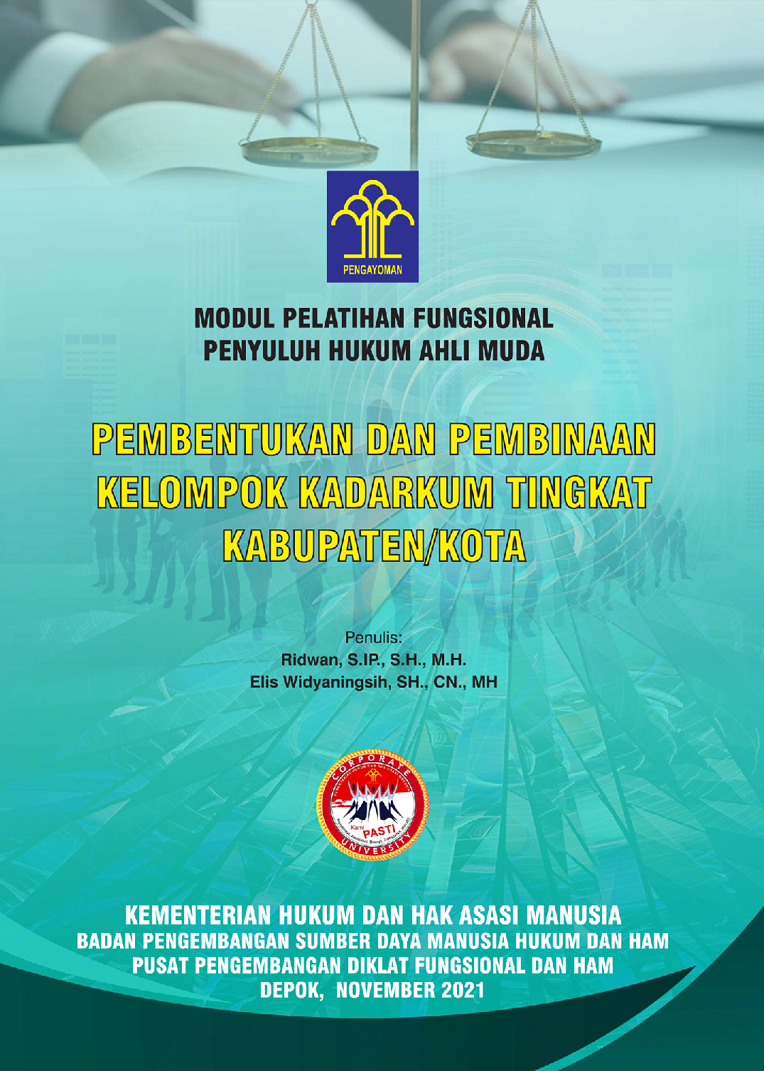 Modul 3 - PEMBENTUKAN DAN PEMBINAAN KELOMPOK KADARKUM TK. KABUPATEN KOTA