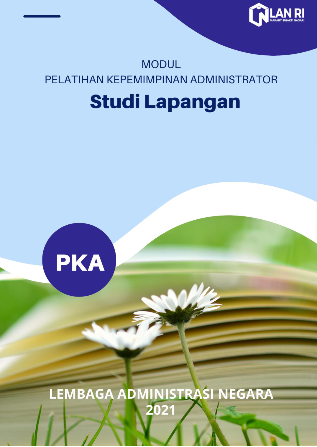 Modul 4 - Studi Lapangan Kinerja Organisasi Pka