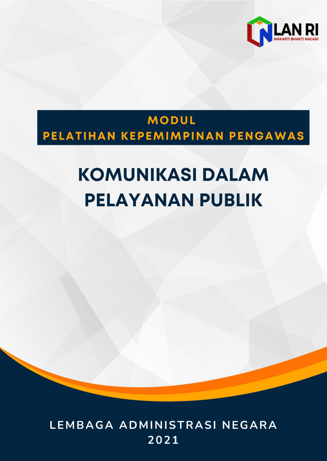 Agenda 3 - Komunikasi Dalam Pelayanan Publik