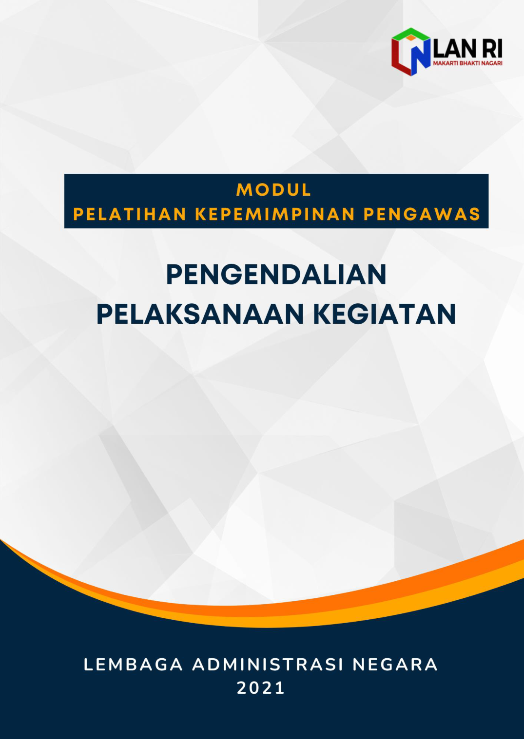 Agenda 3 - Pengendalian Pelaksanaan Kegiatan