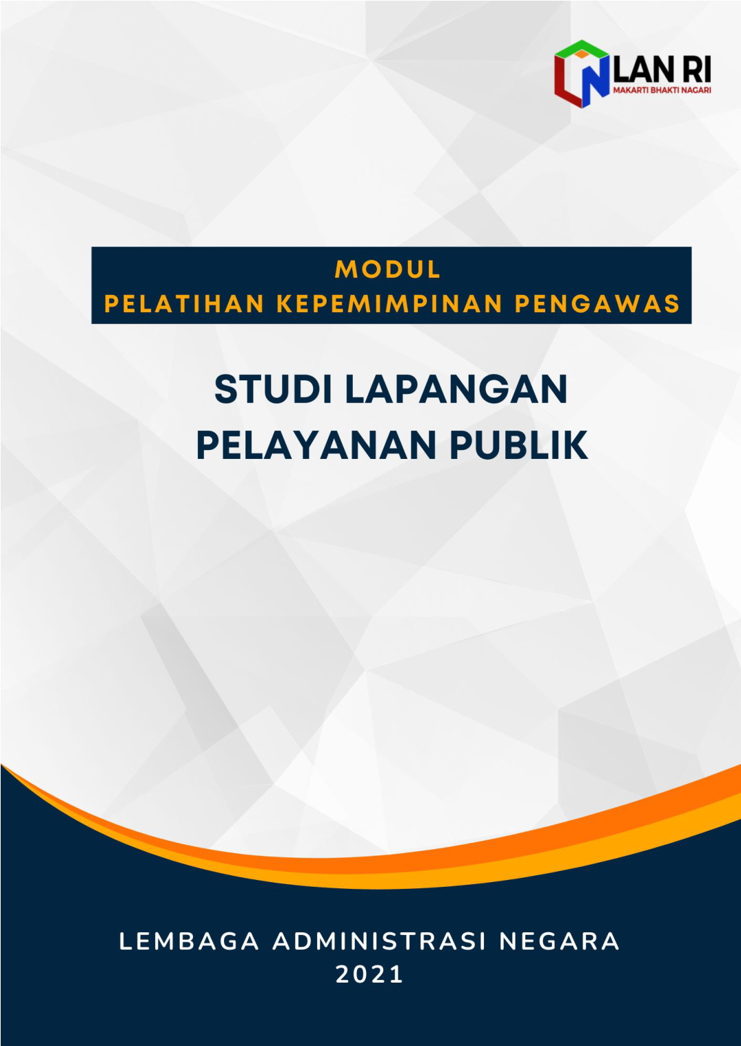 Agenda 4 - Studi Lapangan Pelayanan Publik