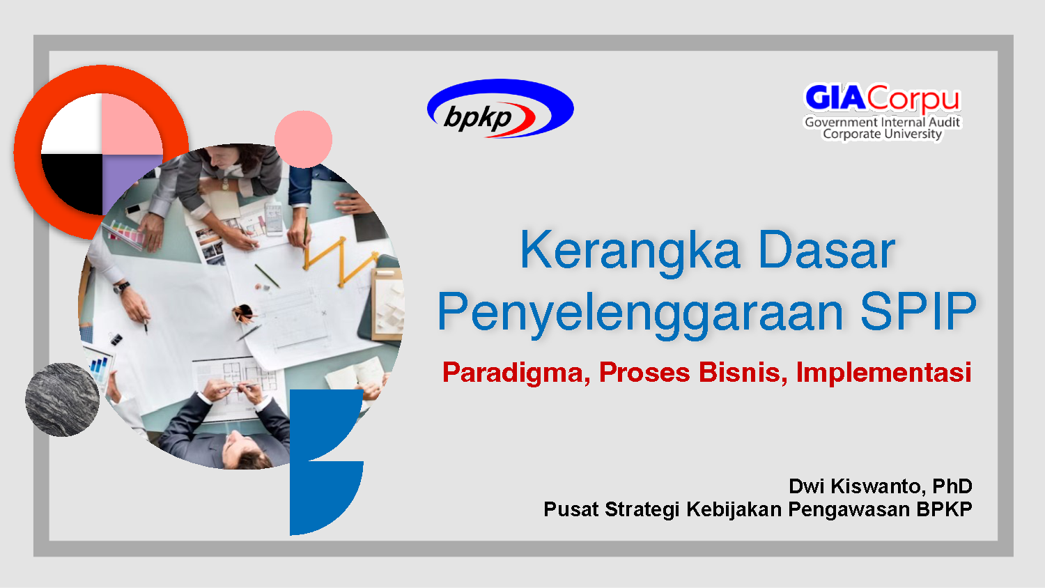 Kerangka Dasar Penyelenggaraan Spip