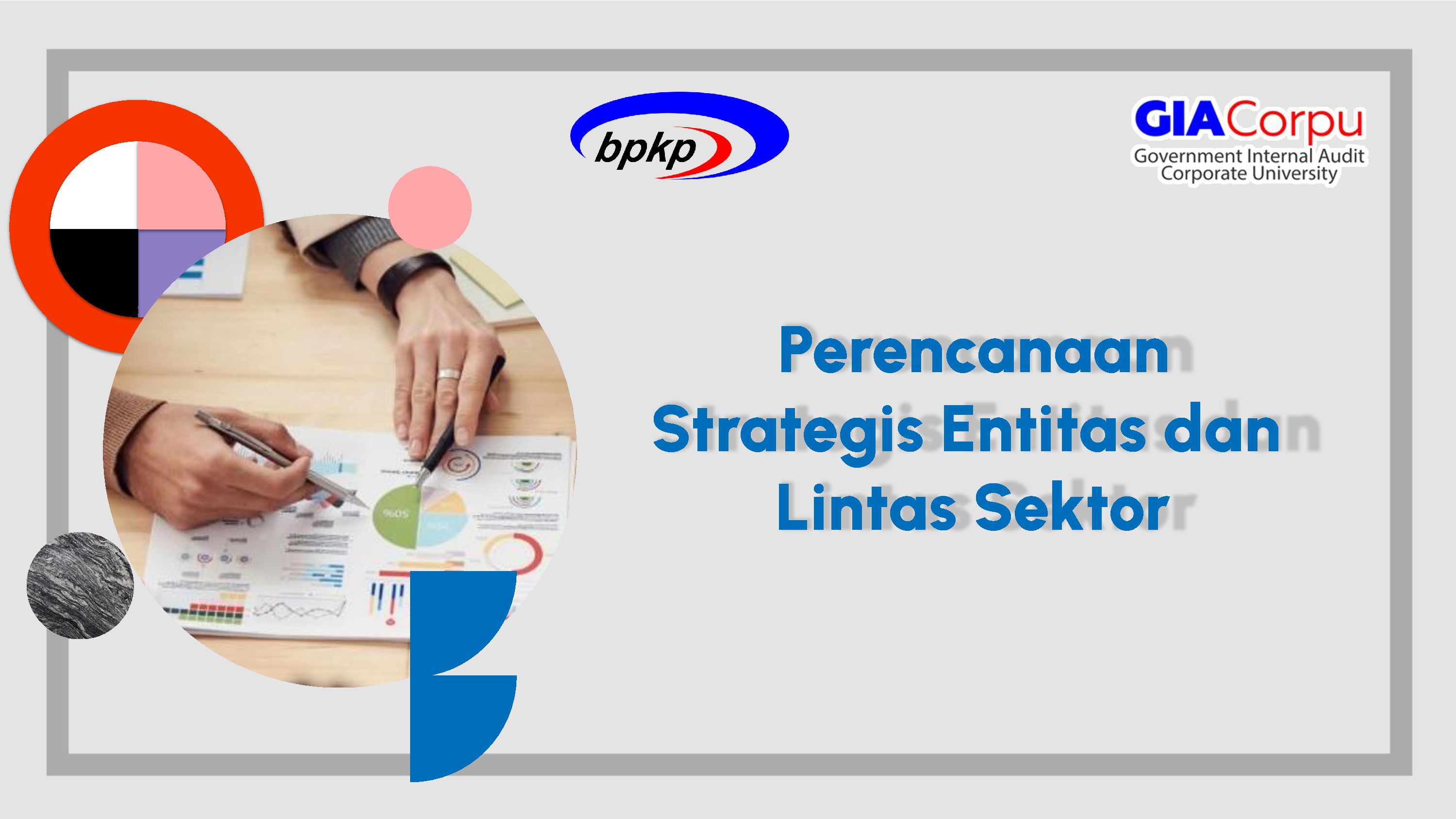 Perencanaan Strategis Entitas Dan Lintas Sektor