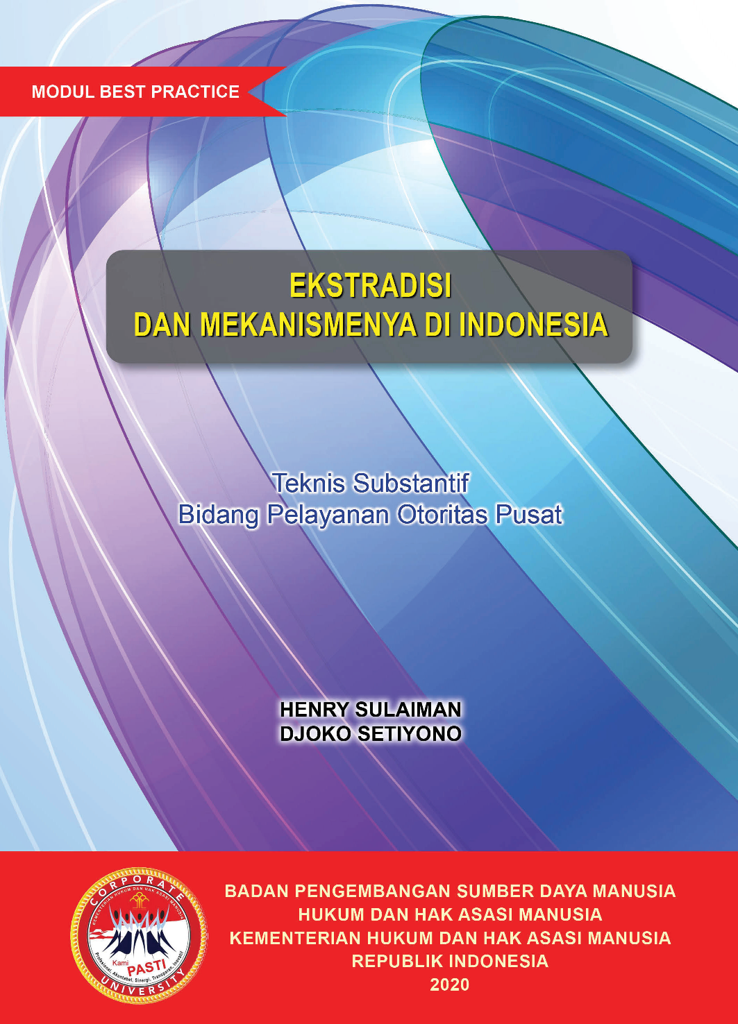 Ekstradisi Ditjen Ahu