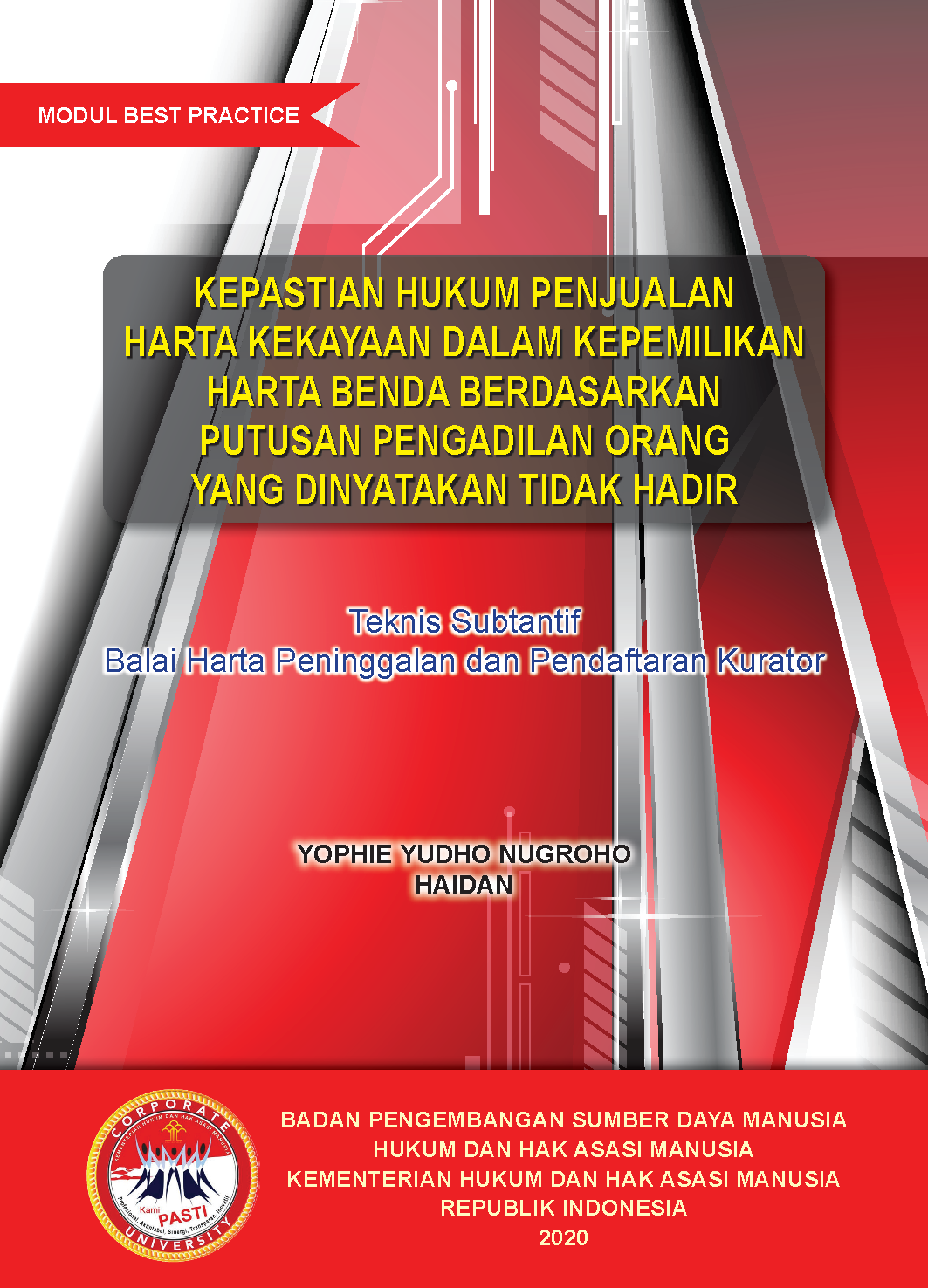 Kepastian Hukum Penjualan Harta Kekayaan Ditjen Ahu