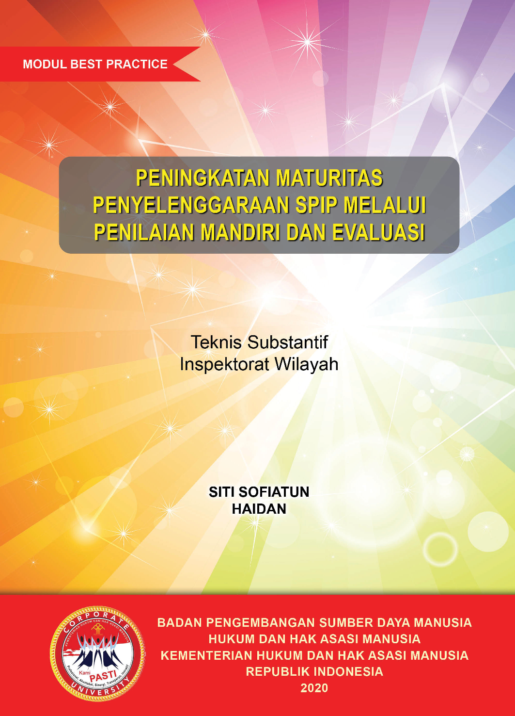 Peningkatan Maturitas Spip Melalui Penilaian Mandiri