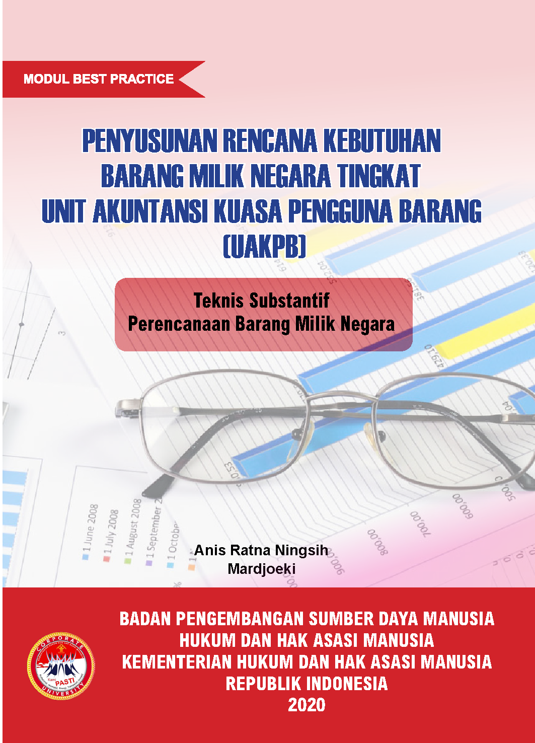 Penyusunan Rencana Kebutuhan Barang Milik Negara