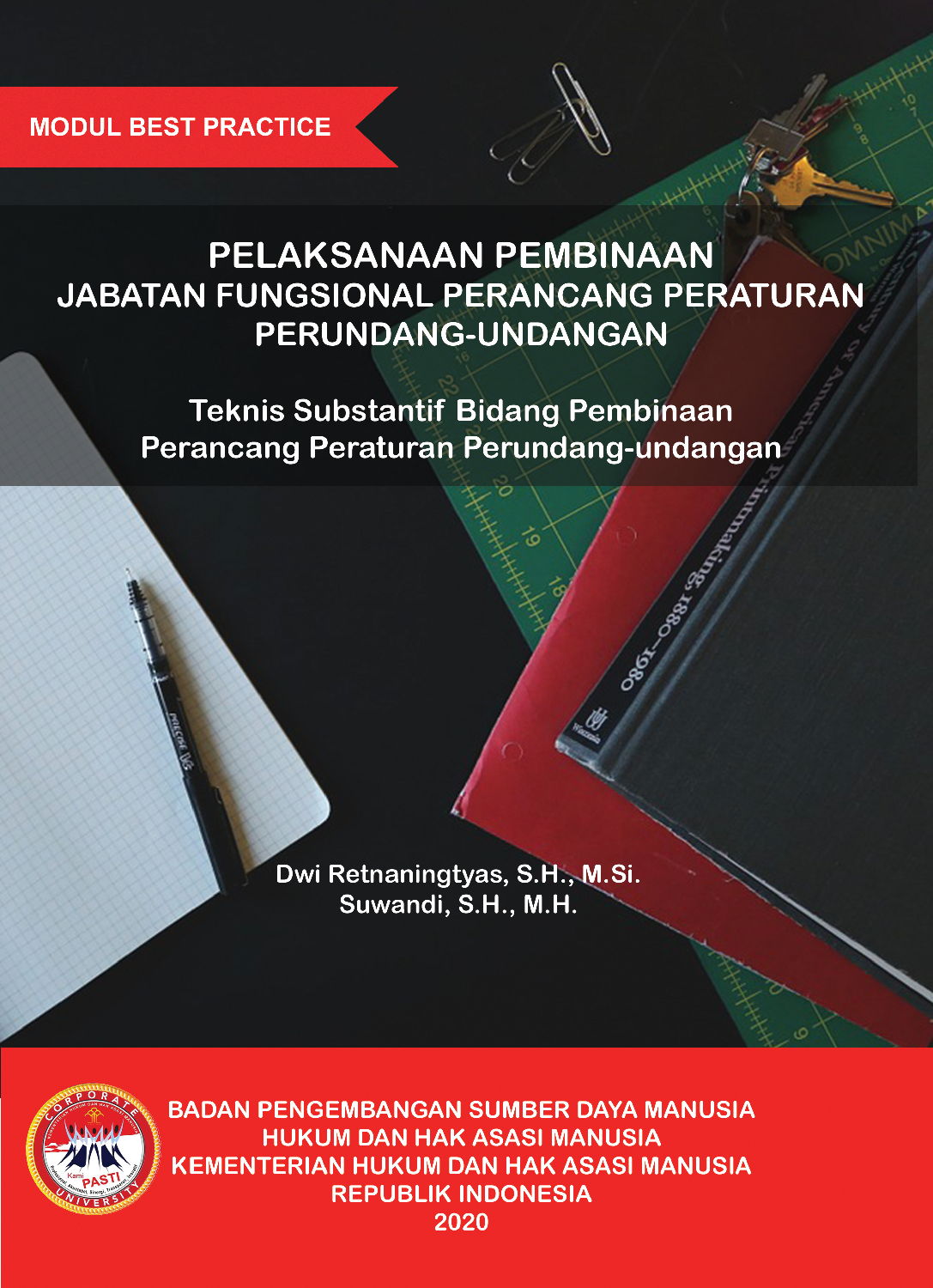 Pelaksanaan Pembinaan Jabatan Fungsional Perancang Perundangan