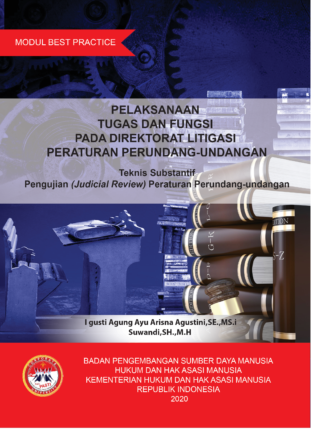Pelaksanaan Tugas Dan Fungsi Litigasi