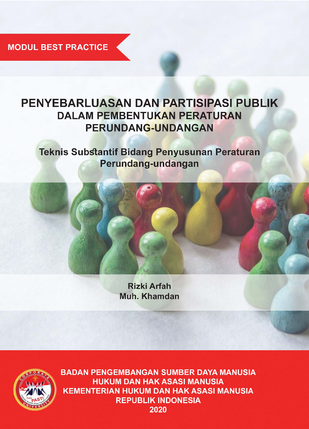 Penyebarluasan Dan Partisipasi Publik Dalam Pembentukan Peraturan