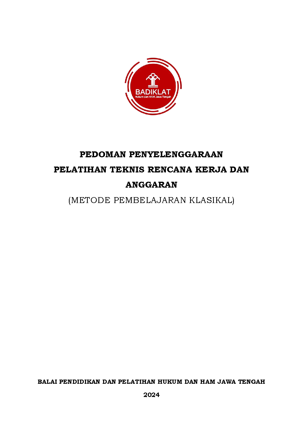 Pedoman Penyelenggaraan Pelatihan Rencana Kerja Anggaran 2024